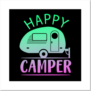 Happy Camper Posters and Art